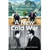 KNYGA Sanjaya Baru New Cold War