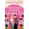 KNYGA Sarah Adams Practice Makes Perfect