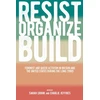 KNYGA Sarah Crook Resist, Organize, Build