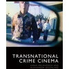 KNYGA Sarah Delahousse Transnational Crime Cinema