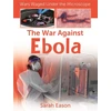 KNYGA Sarah Eason War Against Ebola