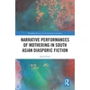 KNYGA Sarah Knor Narrative Performances of Mothering in South Asian Diasporic Fiction