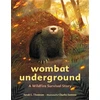 KNYGA Sarah L Thomson Wombat Underground