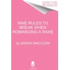 KNYGA Sarah Maclean Nine Rules to Break When Romancing a Rake