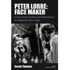 KNYGA Sarah Thomas Peter Lorre: Face Maker