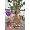 KNYGA Sarah Tiffen Soldier Boy and the Rural Fundamentalists