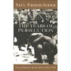KNYGA Saul Friedländer Nazi Germany And The Jews: The Years Of Persecution