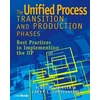 KNYGA Scott W Ambler Unified Process Transition and Production Phases