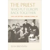 KNYGA Sean Brennan Priest Who Put Europe Back Together