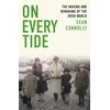 KNYGA Sean Connolly On Every Tide