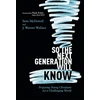 KNYGA Sean Mcdowell So the Next Generation Will Know