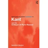 KNYGA Sebastian Gardner Routledge Philosophy GuideBook to Kant and the Critique of Pure Reason