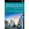 KNYGA Seow Ling Relationships, Community, and the Restorative School