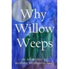 KNYGA Serafima Timofeavna Healy Why Willow Weeps