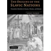 KNYGA Serhii Plokhy Origins of the Slavic Nations