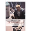 KNYGA Seth A Jeppesen Plautus: Trinummus