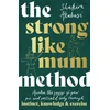 KNYGA Shakira Akabusi Strong Like Mum Method