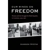 KNYGA Shannon Frystak Our Minds on Freedom