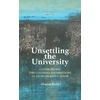 KNYGA Sharon Stein Unsettling the University