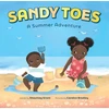 KNYGA Shauntay Grant Sandy Toes: A Summer Adventure (A Let's Play Outside! Book)