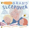 KNYGA Sheena Roberts Playsongs Grand Sleepover