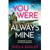 KNYGA Sheila Bugler You Were Always Mine