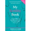 KNYGA Sheila Lamb My Fertility Book