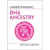 KNYGA Sheldon Krimsky Understanding DNA Ancestry