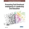 KNYGA Shelly R Roy Promoting Trait Emotional Intelligence in Leadership and Education