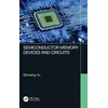 KNYGA Shimeng Yu Semiconductor Memory Devices and Circuits