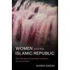 KNYGA Shirin Saeidi Women and the Islamic Republic