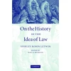 KNYGA Shirley Robin Letwin On the History of the Idea of Law