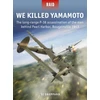 KNYGA Si Sheppard We Killed Yamamoto