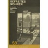 KNYGA Sigfried Giedion Befreites Wohnen (Liberated Dwelling)