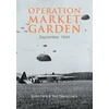 KNYGA Simon Forty Operation Market Garden