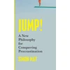 KNYGA Simon May Jump!, A New Philosophy for Conquering Procrastination