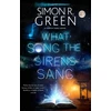 KNYGA Simon R Green What Song the Sirens Sang