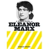 KNYGA Siobhan Brown Rebel's Guide to Eleanor Marx