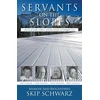 KNYGA Skip Schwarz Servants on the Slopes