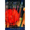 KNYGA Smith Michael G Rockets and Revolution