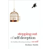KNYGA Smith Rodney Msw Stepping Out of Self-Deception