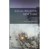 KNYGA Social Register Association (U S ) Social Register, New York; XIV, No. 1