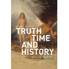KNYGA Sophie Botros Truth, Time and History: A Philosophical Inquiry