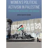 KNYGA Sophie Richter Devroe Women's Political Activism in Palestine