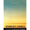 KNYGA Stanley Cavell Philosophy the Day after Tomorrow