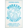 KNYGA Stefania Barca Workers of the Earth