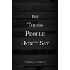 KNYGA Stella Meier Things People Don't Say