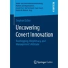 KNYGA Stephan Eicher Uncovering Covert Innovation