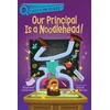 KNYGA Stephanie Calmenson Our Principal Is a Noodlehead!