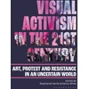 KNYGA Stephanie Hartle Visual Activism in the 21st Century